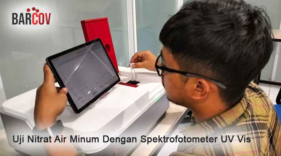 Uji Nitrat Air Minum Dengan Spektrofotometer UV Vis